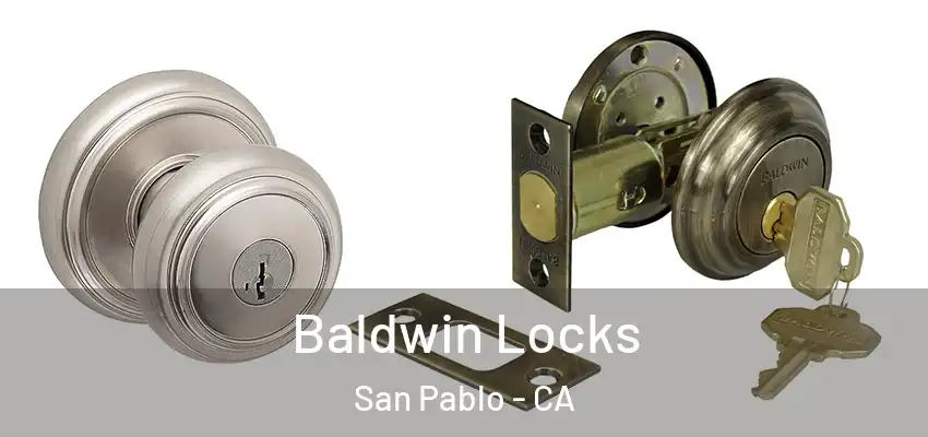  Baldwin Locks San Pablo - CA