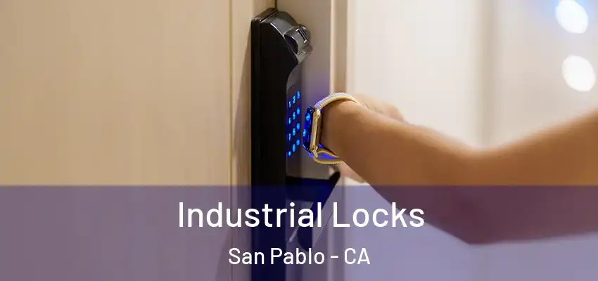 Industrial Locks San Pablo - CA
